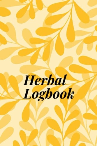Herbal Logbook: Herb Craft for Women