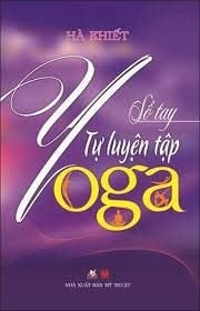 Sổ tay tự luyện tập yoga