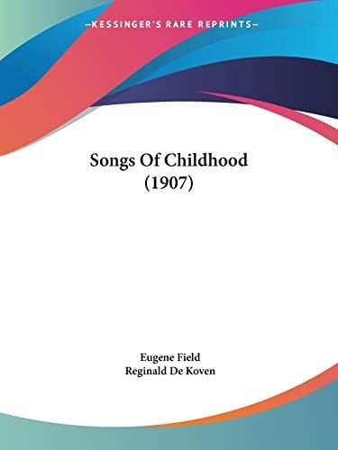Songs Of Childhood (1907)
