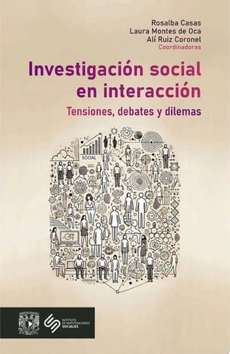 Investigación social en interacción: tensiones, debates y dilemas
