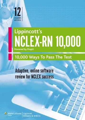 Lippincott's Q&A Review for NCLEX-RN, 11th Ed. + Lippincott's NCLEX-RN 10,000 Access Code + Lippincott's Docucare Access Code