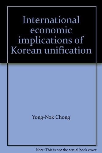 International economic implications of Korean unification