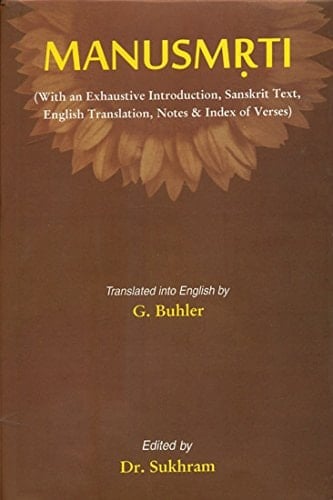 Manu-smr̥tiḥ With an Exhaustive Introduction, Sanskrit Text, English Translation, Notes & Index of Verses