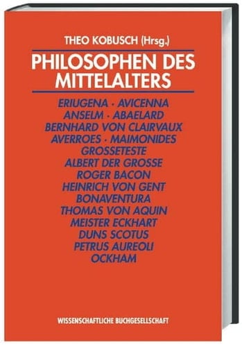 Philosophen des Mittelalters eine Einführung