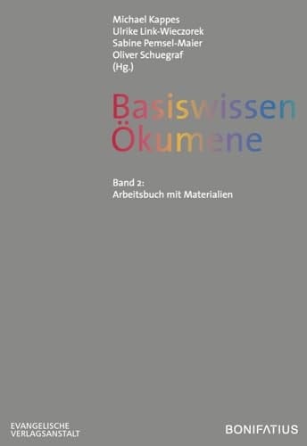 Basiswissen Okumene Band 2: Arbeitsbuch Mit Materialien