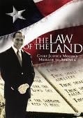 Law Of The Land Chief Justice Moore's Message To America - Expanded Edition