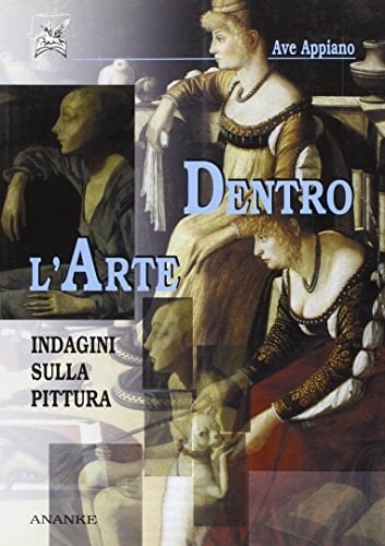 Dentro l'arte indagini sulla pittura