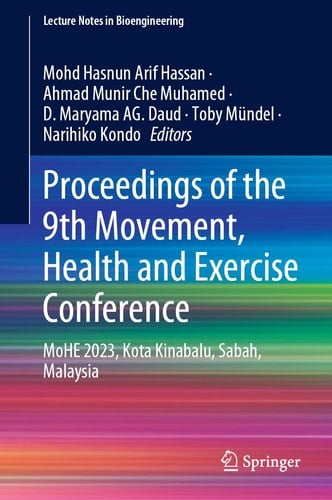 Proceedings of the 9th Movement, Health and Exercise Conference MoHE 2023, Kota Kinabalu, Sabah, Malaysia