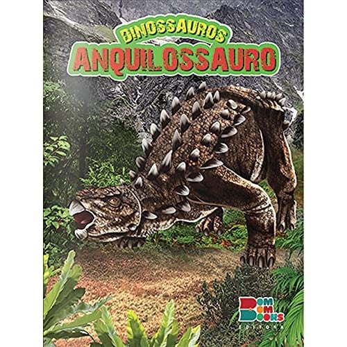 Anquilossauro - Livro ilustrado com miniatura articulada