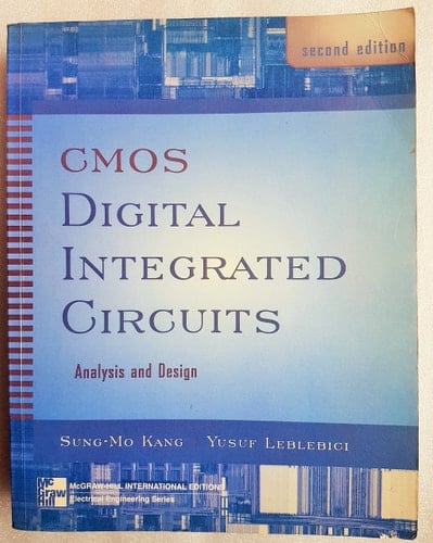 CMOS Digital Integrated Circuits Analysis and Design