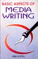 Basic Aspects Of Media Writing