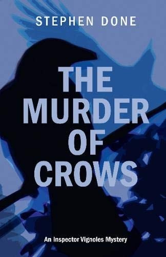 The Murder of Crows An Inspector Vignoles Mystery
