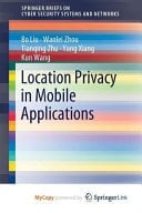 Location Privacy in Mobile Applications