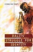 Dalits' Struggle for Identity