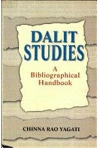 Dalit Studies A Bibliographical Handbook