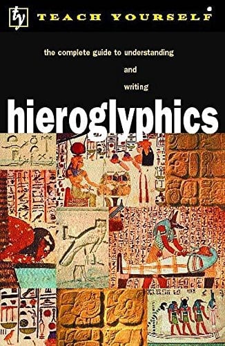 Teach yourself hieroglyphics