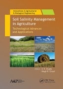 Soil Salinity Management in Agriculture Technological Advances and Applications