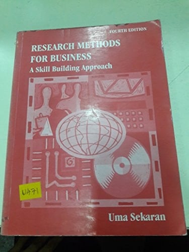 Research Methods for Business A Skill-building Approach