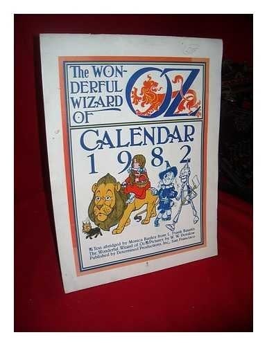 The Wonderful Wizard of Oz Calendar 1982