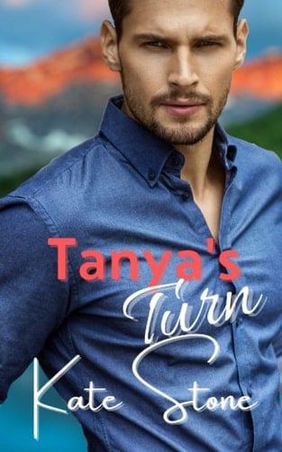 Tanya's Turn (Mountain Men of Cupid Lake)