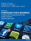 Strategies for e-Business Creating value through electronic and mobile commerce CONCEPTS AND CASES