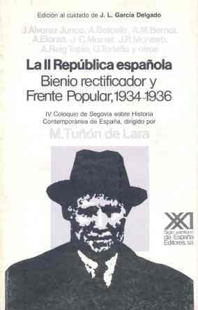 La II República española: Bienio rectificador y Frente Popular, 1934-1936