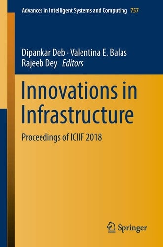 Innovations in Infrastructure Proceedings of ICIIF 2018
