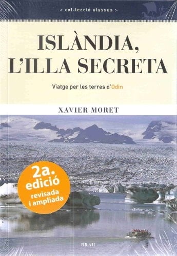 Islàndia, l'illa secreta Viatge per les terres d'Odín