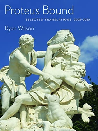 Proteus Bound Selected Translations, 2008-2020