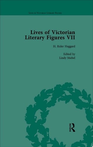 Lives of Victorian Literary Figures, Part VII, Volume 2