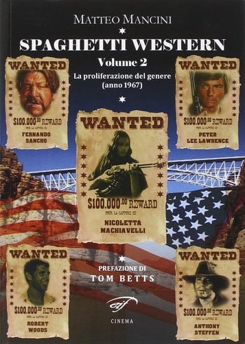 Spaghetti western: La proliferazione del genere (anno 1967)