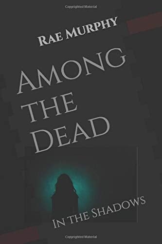 Among the Dead