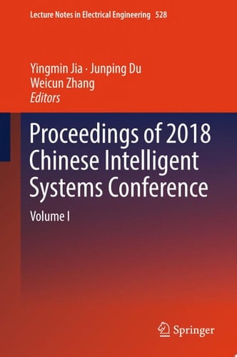 Proceedings of 2018 Chinese Intelligent Systems Conference
