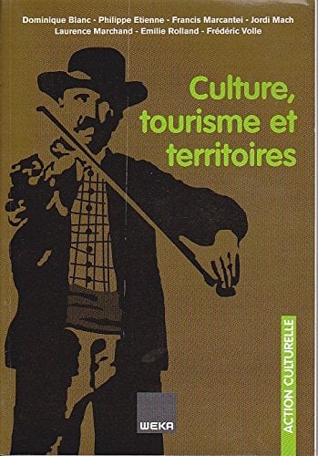Culture, territoires et tourisme