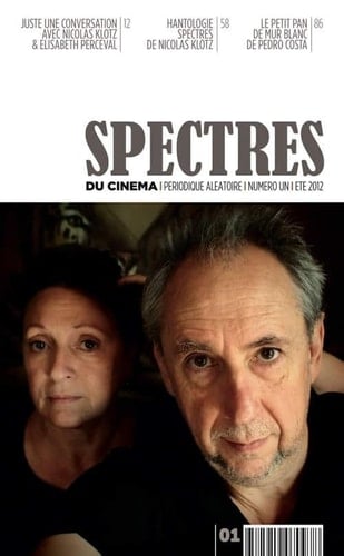 Spectres du cinéma 1 Nicolas Klotz & Elis