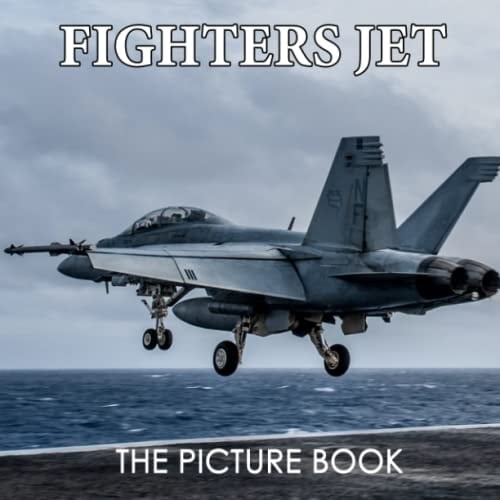 Fighters Jet The Picture Book