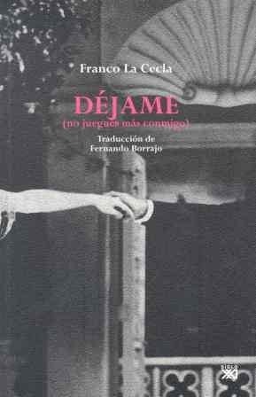 Déjame No juegues más conmigo