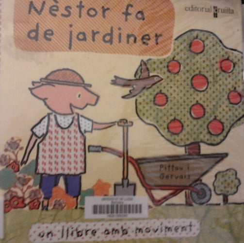 Nèstor fa de jardiner un llibre amb moviment