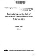 Restructuring and the role of international financial institutions: a Korean view