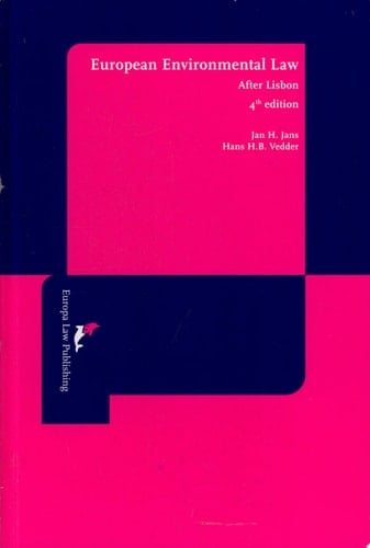 European Environmental Law After Lisbon