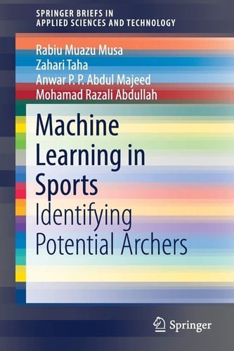 Machine Learning in Sports Identifying Potential Archers