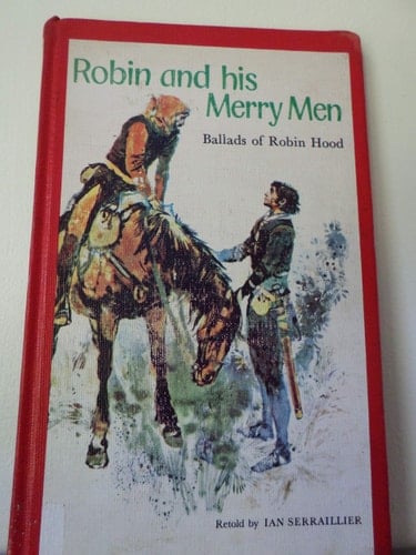 Robin and His Merry Men Ballads of Robin Hood