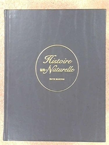 Histoire Un-Naturelle