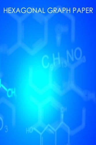 Hexagonal Graph Paper: Large Style Hexagonal Graph Paper, 6.9"