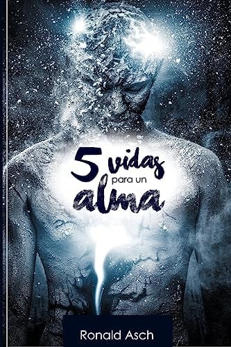 5 Vidas para un Alma