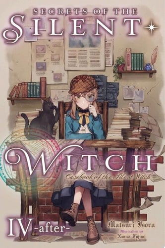 Secrets of the Silent Witch, Vol. 4.5 -after- Casebook of the Silent Witch