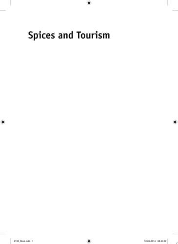 Spices and Tourism Destinations, Attractions and Cuisines