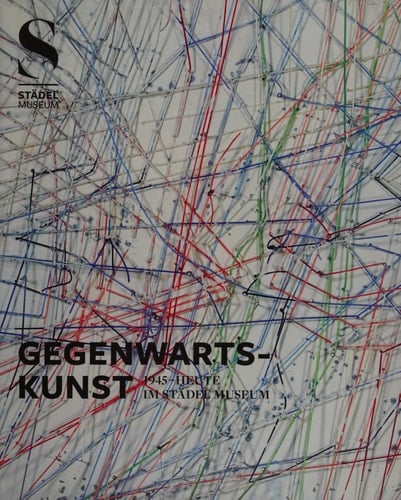 Gegenwartskunst 1945-heute im Städel Museum