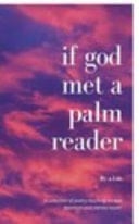 If God Met a Palm Reader