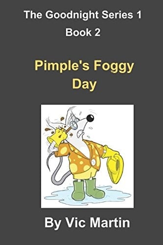 Pimple's Foggy Day